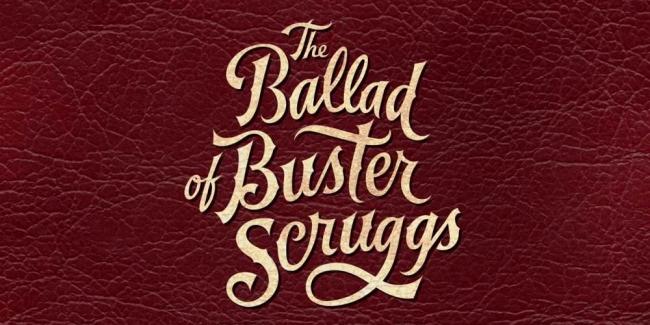 The Ballad of Buster Scruggs