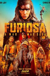 Furiosa: A Mad Max Saga Poster