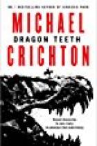 Dragon Teeth,. Michael Crichton, Titelbild, Rezension