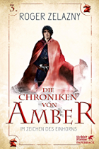 Im Zeichen des Einhorns, Zelazny, Titelbild, Rezension