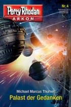 Perry Rhodan, Arkon 4, Palast der Gedanken, Titelbild, Rezension