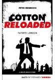 Cotton Reloaded 30, Tatort London, Rezension , Thomas Harbach