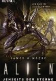 Alien, Jenseits der Sterne, Rezension, James A. Moore, 