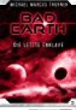 Bad Earth 3, Titelbild, Rezension