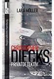 Christopher Diecks, Privatdetektiv, Cover