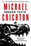 Dragon Teeth,. Michael Crichton, Titelbild, Rezension