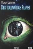 Der tollwütige Planet, Leinster, Rezension, Titelbild