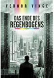 Das Ende des Regenbogens, Vernor Vinge, Titelbild