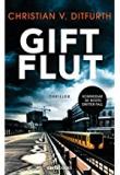 Giftflut, von Ditfurth, Titelbild, Rezension