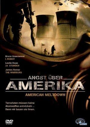 Meltdown - Angst über Amerika Filmposter