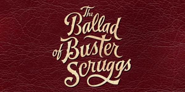 The Ballad of Buster Scruggs