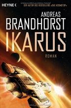 IkARUS; aNDREAS bRANDHORST, Rezension, Thomas Harbach