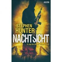 Stephen Hunter, Nachtsicht, Rezension, 