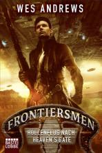 Wes Andrews, Frontiermen, Höllenflug nach Heaven´s Gate, Rezension