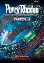 Perry Rhodan Neo 93, Weltensaat, Montillon, Harbach