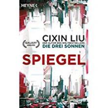 Spiegel, Cixin Liu, Titelbild, Rezension