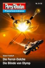 Perry Rhodan Planetenromane 31/32, Rezension, Robert Feldhoff, Thomas Harbach