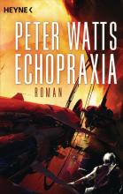 Peter Watts, Echopraxia, Rezension, Thomas Harbach