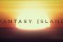 Fantasy Island: Finaler Trailer veröffentlicht