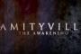 Amityville: The Awakening - Neuer Trailer zur Horrorfilm-Neuauflage